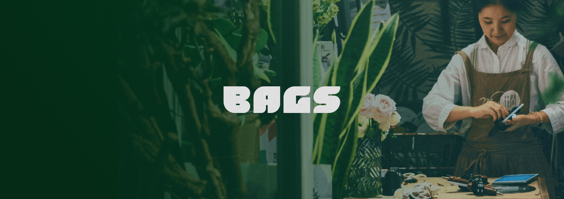 Bags branded cover image with the Bags logo over a florist workspace.