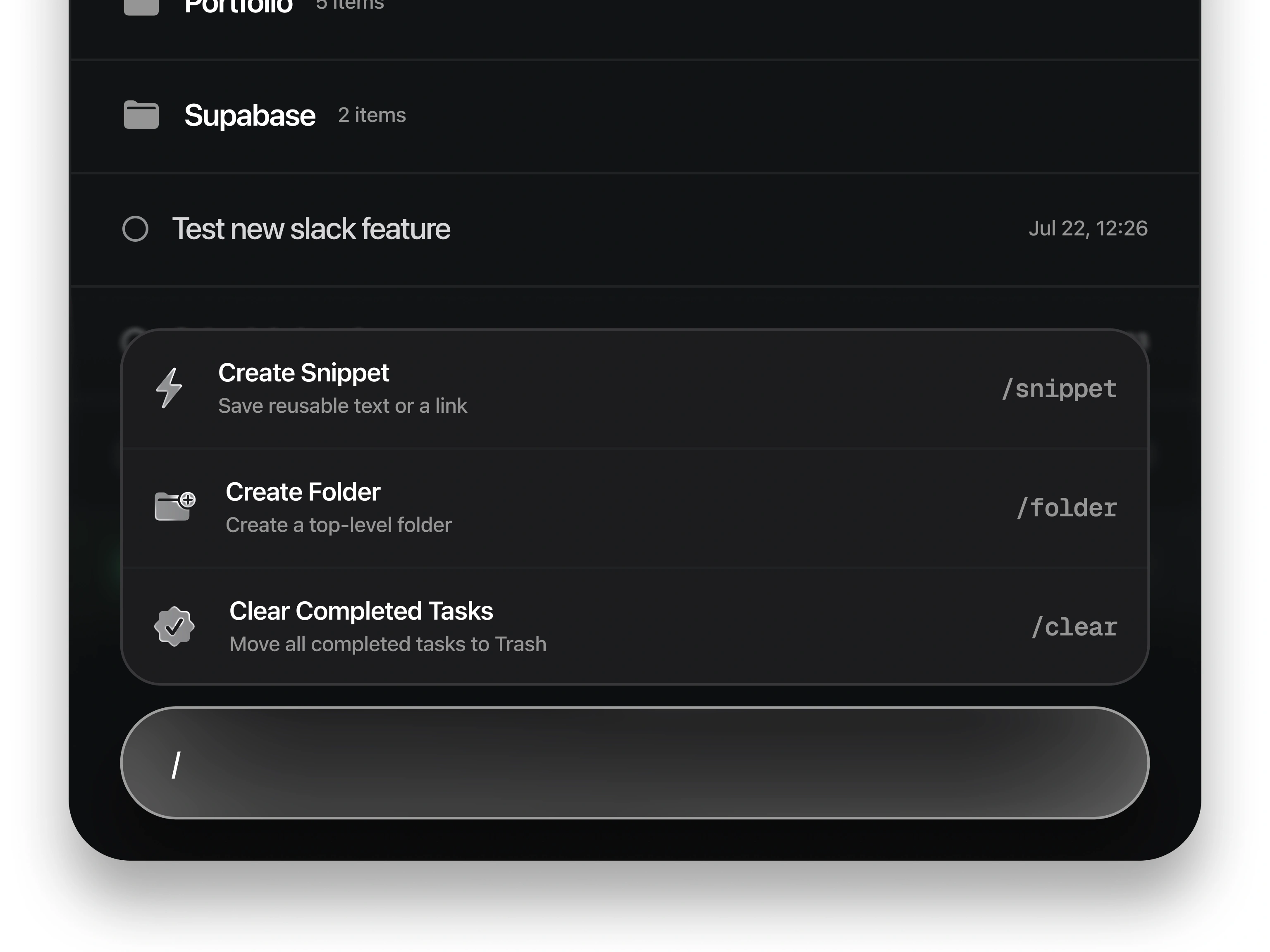 Notch Capture slash-command menu offering Create Snippet, Create Folder, and Clear Completed Tasks.